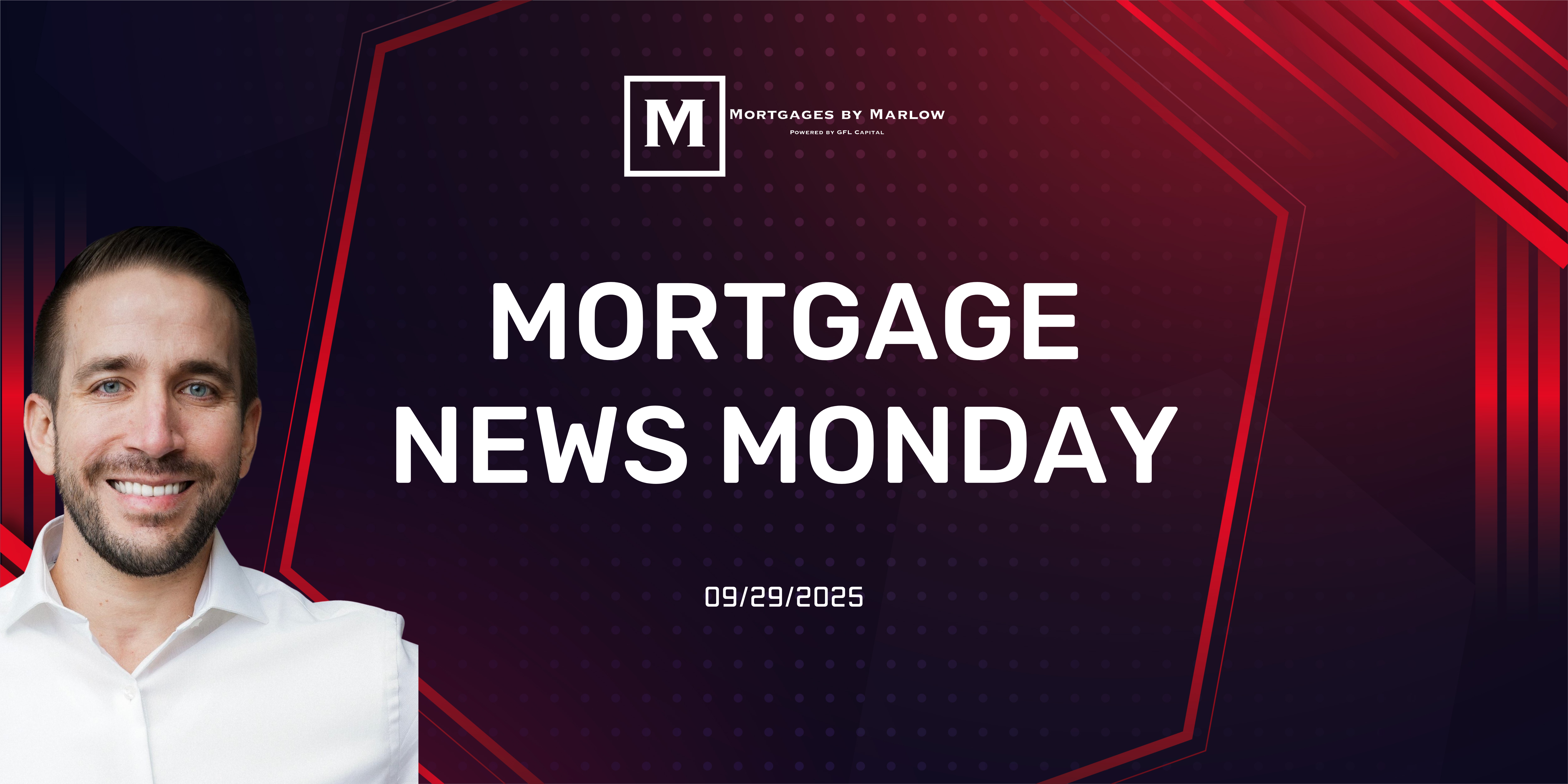 Mortgage News Monday 